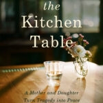 Across The Kitchen Table by Carla Seaquist: A Profound Journey Through Family Estrangement