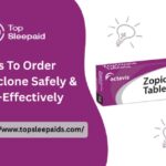 7 Tips To Order Zopiclone Safely & Cost-Effectively